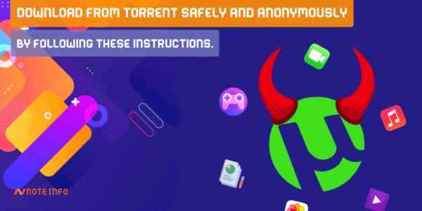 Download From Torrent Safely and Anonymously by following these instructions