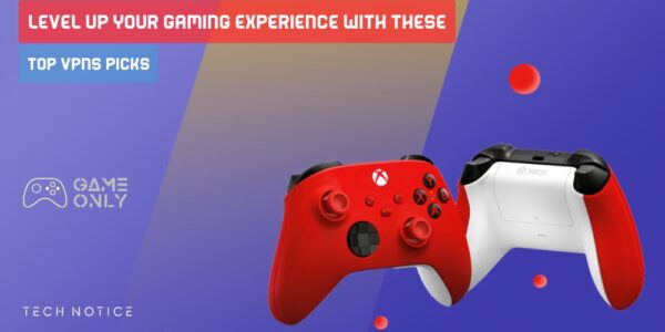 Best VPN for gaming