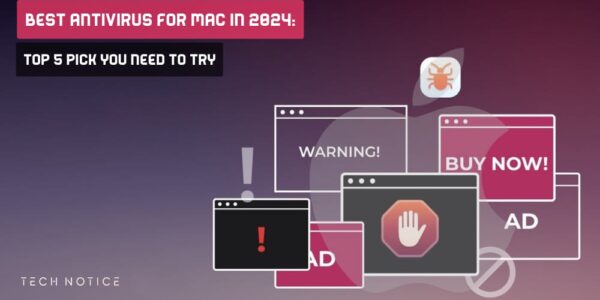 Best Antivirus For Mac In 2024