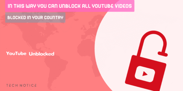 This Way You Can Unblock All YouTube Videos Blocked In Your Country